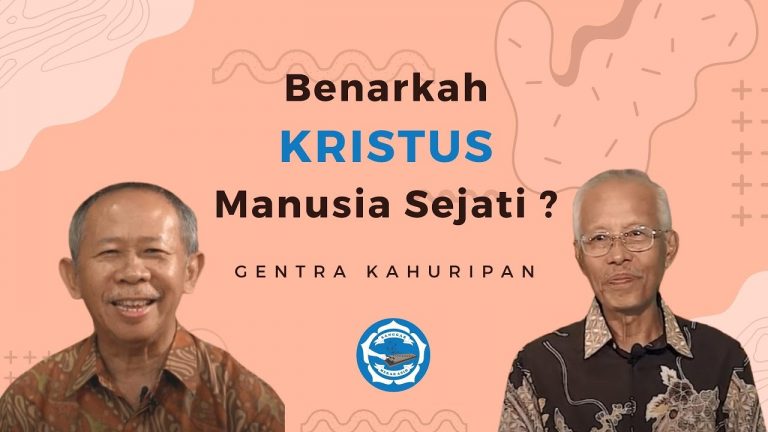 KRISTUS manusia sejati