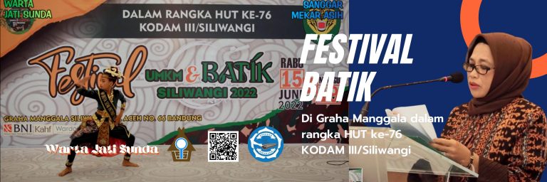 Festival Batik Graha Manggala dalam rangka HUT ke-76 KODAM III-Siliwangi