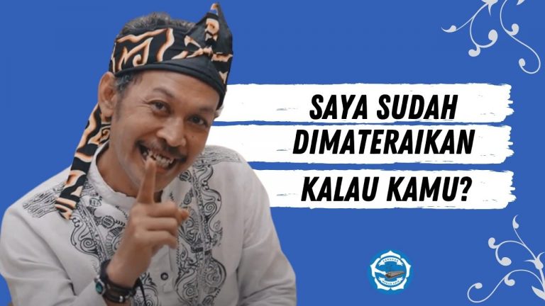 Sudah dimateraikah kamu?