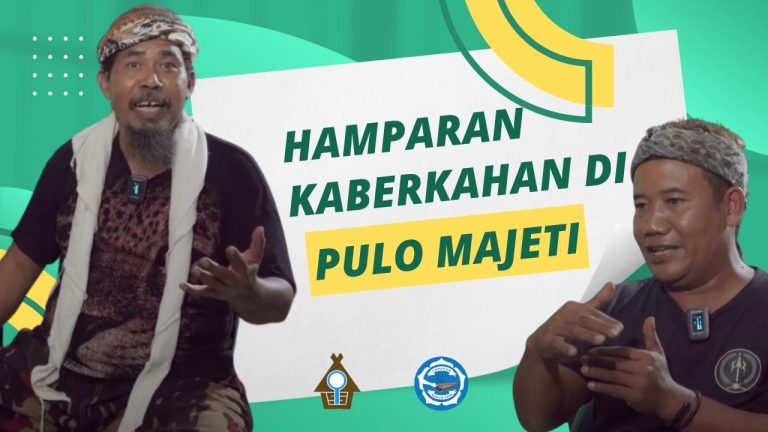 Pulo Majeti, penuh keberkahan!