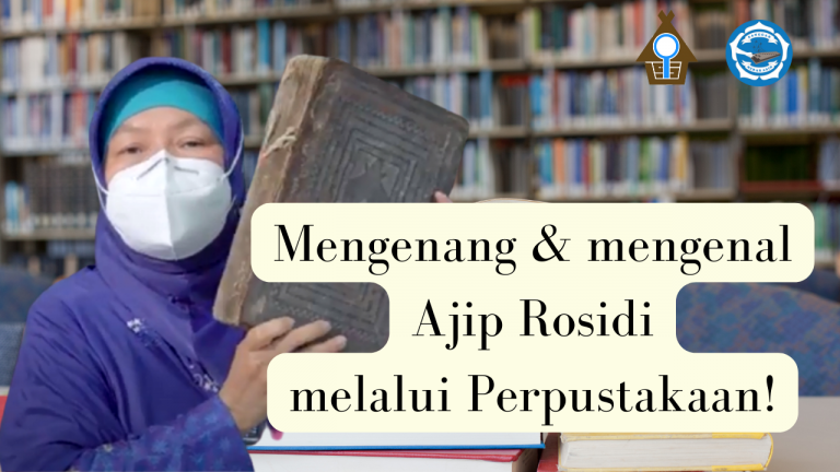 Naskah, Sejarah & kamus Sunda terlengkap ada di Perpustakaan Ajip Rosidi!