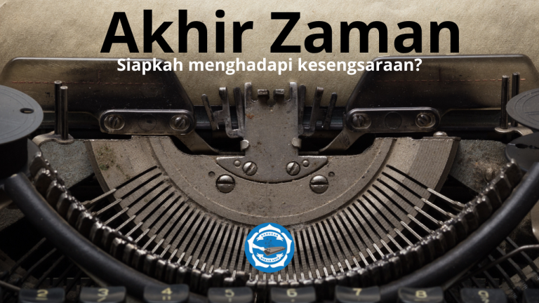 Akhir Zaman!