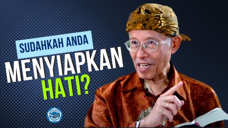 Mempersiapkan hati?