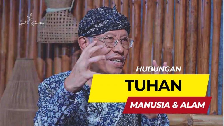 Apakah memang ada hubungan antara Tuhan, manusia dan alam ini?