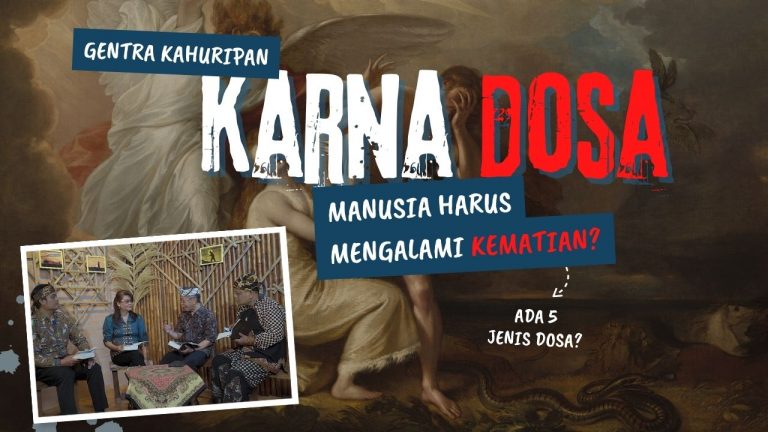 Karna DOSA, MANUSIA mengalami KEMATIAN