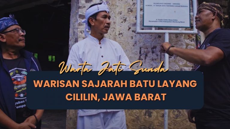 Warisan Sajarah Batu Layang di Cililin, Jawa Barat | Warta Jati Sunda