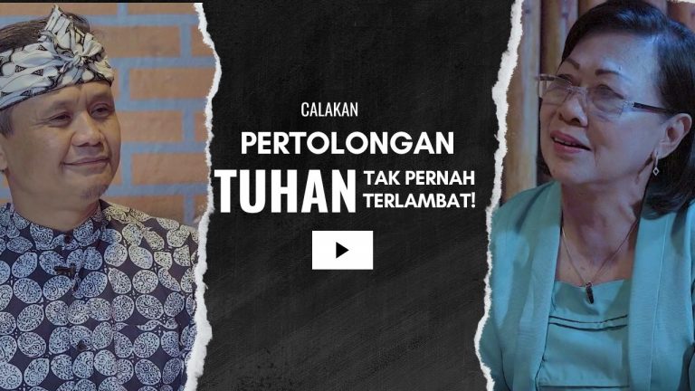 Pertolongan Tuhan tidak pernah terlambat!