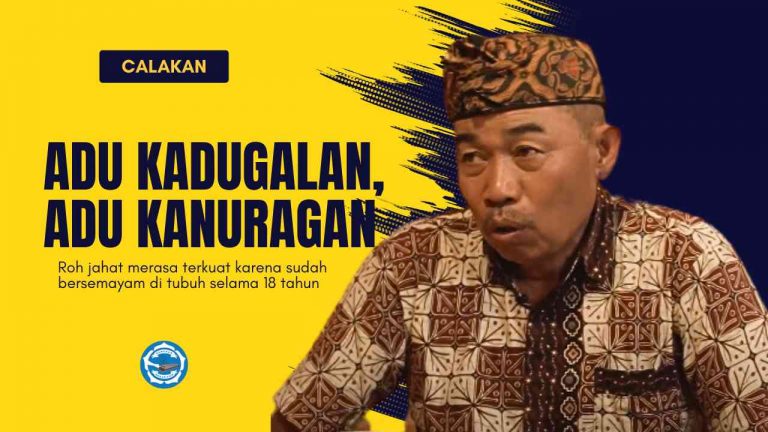 Adu kadugalan, adu kanuragan, siapa yang menang?