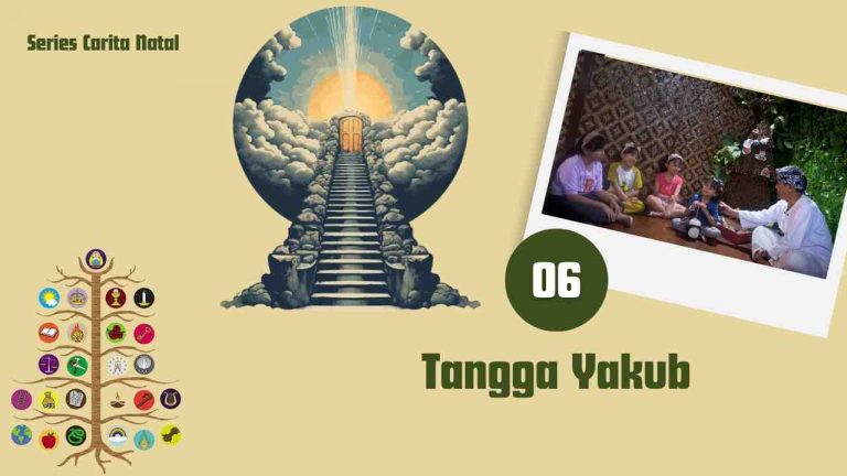 Tangga Yakub | Series Carita Natal