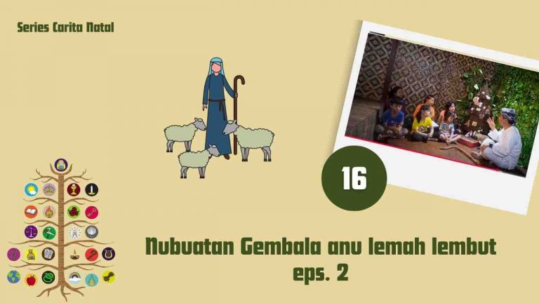 Nubuatan Gembala anu lemah lembut bag.2 | Series Carita Natal