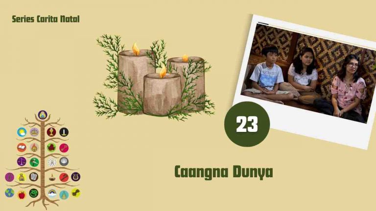 Caangna Dunya | Series Carita Natal