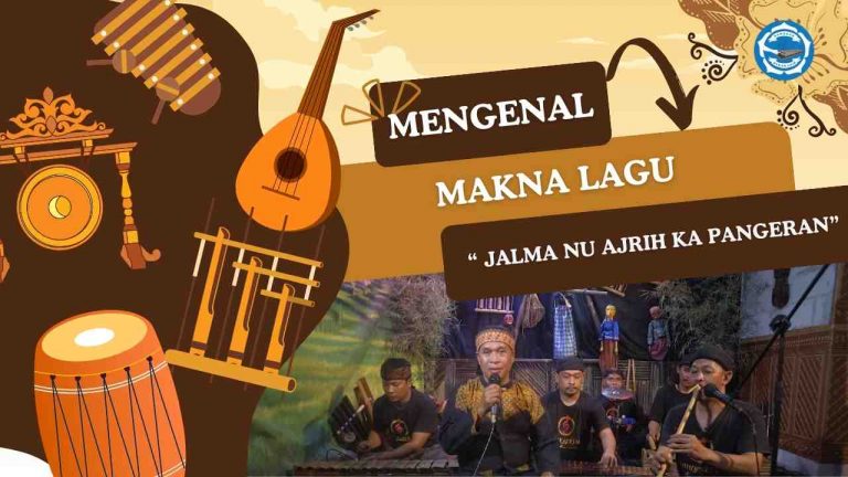 Makna lagu “Jalma nu ajrih ka Pangeran” | Balumbang Tembang