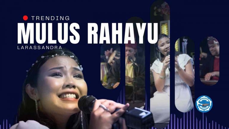 Mulus Rahayu – Larassandra (Cover Music Video)